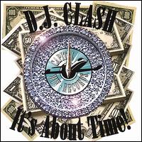 DJ Clash - It's About Time lyrics