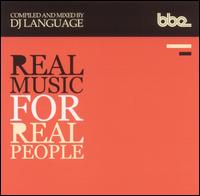 DJ Language - Real Music for Real People lyrics