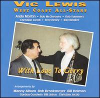 Vic Lewis - With Love To Gerry lyrics