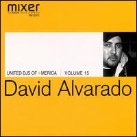 David Alvarado - United DJs of America, Vol. 15 lyrics