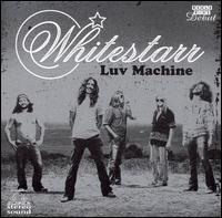 Whitestarr - Luv Machine lyrics