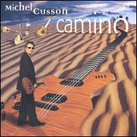 Michel Cusson - Camino lyrics