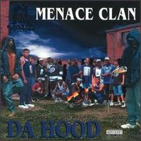 Menace Clan - Da Hood lyrics