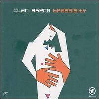Clan Greco - Brassisity lyrics