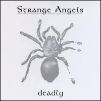 Strange Angels - Deadly lyrics
