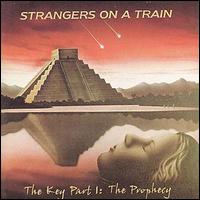 Strangers on a Train - Prophecy lyrics