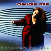 Claudia Mia - Saliendo el Sol lyrics