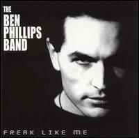 Ben Phillips - Freak Like Me lyrics