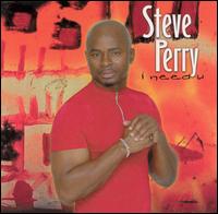 Steve Perry - I Need U lyrics