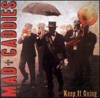 Mad Caddies - Keep It Going lyrics