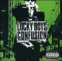 Lucky Boys Confusion - Commitment lyrics