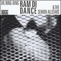Dr. Ring Ding & Senior Allstars - Ram Di Dance lyrics