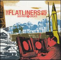 The Flatliners - Destroy to Create lyrics