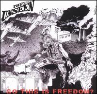 The Unseen - So This Is Freedom lyrics