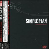 Simple Plan - MTV Hard Rock Live lyrics