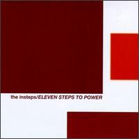 The Insteps - Eleven Steps to Power lyrics