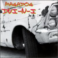 Magadog - DUI-N-I lyrics