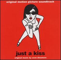 Sean Dinsmore - Just a Kiss lyrics