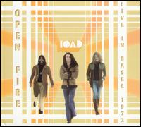 Toad - Open Fire: Live in Basel 1972 lyrics