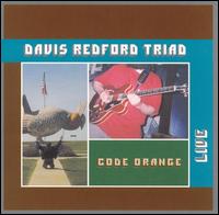 Davis Redford Triad - Code Orange [live] lyrics