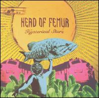 Head of Femur - Hysterical Stars lyrics