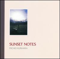Michio Kurihara - Sunset Notes lyrics