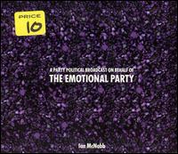 Ian McNabb - A Party Political Broadcast on Behalf of the Emotional Party lyrics