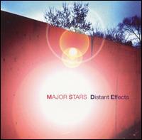 Major Stars - Distant Effects lyrics