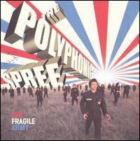 The Polyphonic Spree - The Fragile Army lyrics