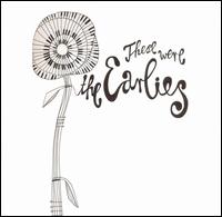 The Earlies - These Were the Earlies lyrics
