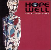 Hopewell - The Curved Glass lyrics