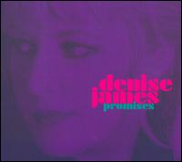 Denise James - Promises lyrics