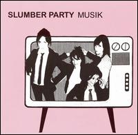 Slumber Party - Musik lyrics
