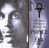 94 East - 94 East: The Artist Formerly Known as Prince lyrics