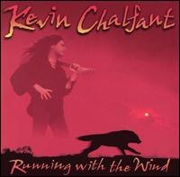 Kevin Chalfant - Running with the Wind lyrics