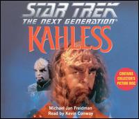 Kevin Conway - Star Trek: The Next Generation - Kahless lyrics
