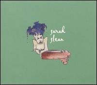 Sarah Slean - Sarah Slean lyrics