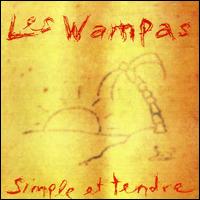 Les Wampas - Simple et Tendre lyrics
