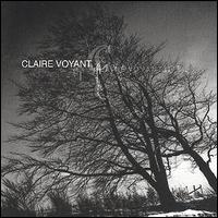 Claire Voyant - Claire Voyant lyrics