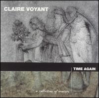 Claire Voyant - Time Again lyrics
