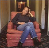 Claire Holley - Claire Holley lyrics