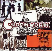The Clockwork Crew - The Singles Collection 98-04 lyrics