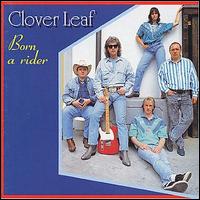 Clover Leaf - Born a Rider lyrics