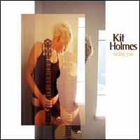 Kit Holmes - Seeing You lyrics