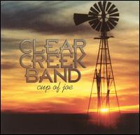 Clear Creek Band - Cup of Joe lyrics