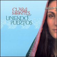 Clara Montes - Uniendo Puertos lyrics