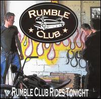 Rumble Club - Rumble Club Rides Tonight lyrics