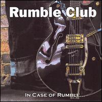 Rumble Club - In Case of Rumble... lyrics