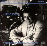Bernard Primeau Jazz Sextet - Propulsion lyrics