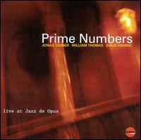 Prime Numbers - Live at Jazz de Opus lyrics